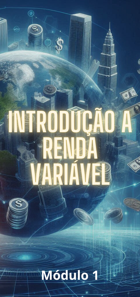 MODULO 1 INTRODUÇÃO A RENDA VÁRIAVEL - MIRV (474 x 1000 px) (2)